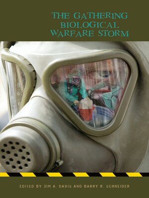 cover image of The Gathering Biological Warfare Storm